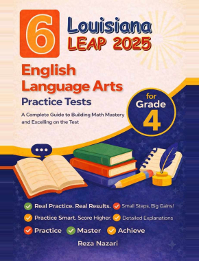 6 Louisiana LEAP 2025 English Language Arts (ELA) Grade 4: Full Practice Tests
