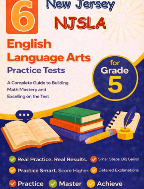 6 New Jersey NJSLA English Language Arts (ELA) Grade 5: Full Practice Tests