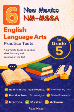 6 New Mexico NM-MSSA English Language Arts (ELA) Grade 5: Full Practice Tests cover