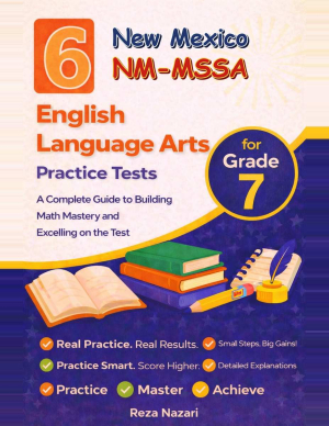 6 New Mexico NM-MSSA Grade 7 English Language Arts (ELA) Practice Tests cover