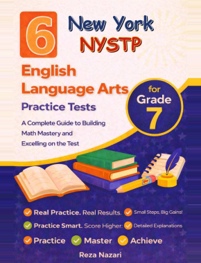 6 New York NYSTP Grade 7 English Language Arts (ELA) Practice Tests