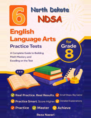 6 North Dakota NDSA Grade 8 English Language Arts (ELA) Practice Tests cover