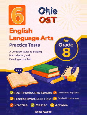 6 Ohio OST Grade 8 English Language Arts (ELA) Practice Tests