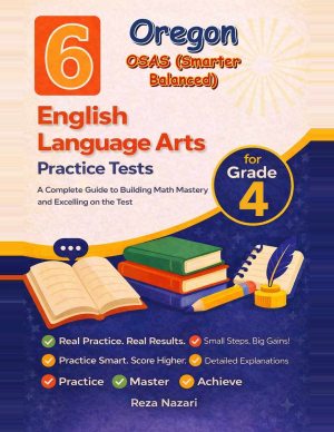 6 Oregon OSAS English Language Arts (ELA) Grade 4: Full Practice Tests cover