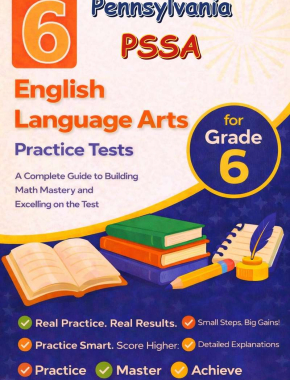 6-Pennsylvania-PSSA Grade 6 Reading Language Arts Practice Tests