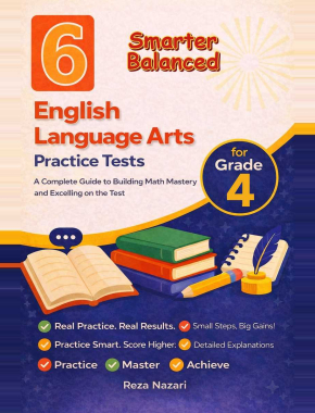 6 Smarter Balanced English Language Arts (ELA) Grade 4: Full Practice Tests