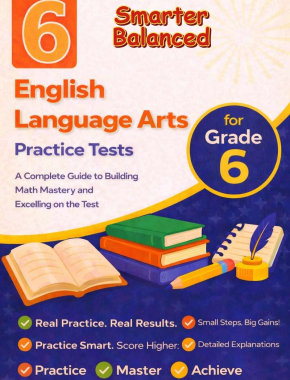 6-SBAC Grade 6 Smarter Balanced English Language Arts (ELA) Practice Tests