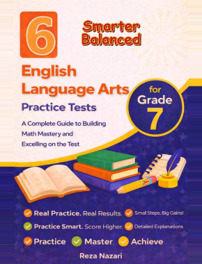 6 Smarter Balanced Grade 7 English Language Arts (ELA) Practice Tests