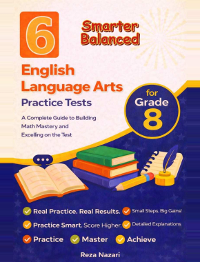 6 Smarter Balanced Grade 8 English Language Arts (ELA) Practice Tests
