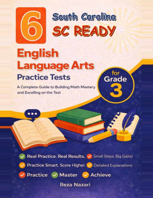 6 South Carolina SC READY English Language Arts (ELA) Grade 3: Full Practice Tests cover