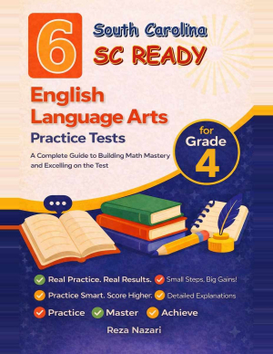 6 South Carolina SC READY English Language Arts (ELA) Grade 4: Full Practice Tests cover