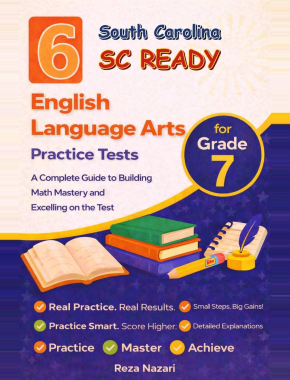 6 South Carolina SC READY Grade 7 English Language Arts (ELA) Practice Tests