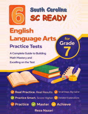 6 South Carolina SC READY Grade 7 English Language Arts (ELA) Practice Tests cover