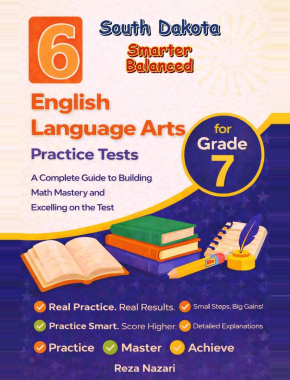 6 South Dakota Smarter Balanced Grade 7 English Language Arts (ELA) Practice Tests