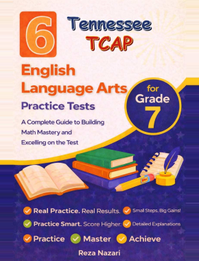 6 Tennessee TCAP Grade 7 English Language Arts (ELA) Practice Tests