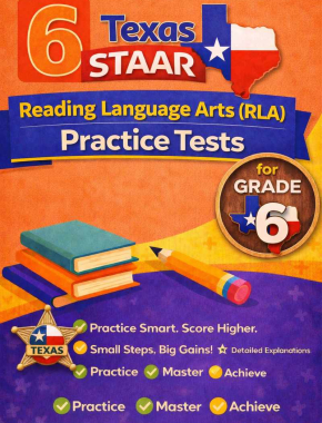 6-Texas-STAAR Grade 6 STAAR Reading Language Arts (RLA) Practice Tests