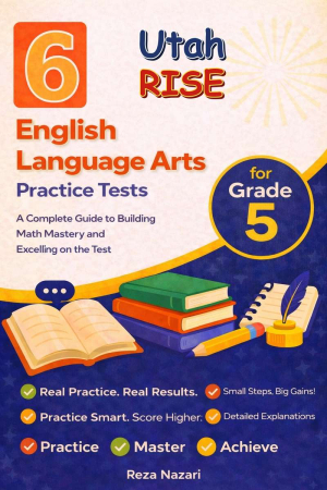 6 Utah RISE English Language Arts (ELA) Grade 5: Full Practice Tests cover