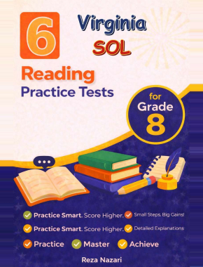 6 Virginia SOL Grade 8 Reading Practice Tests