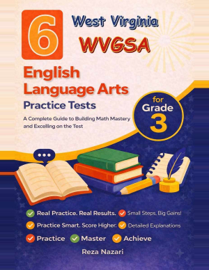 6 West Virginia WVGSA English Language Arts (ELA) Grade 3: Full Practice Tests cover