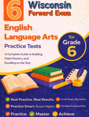 6-Wisconsin-Forward-Exam Grade 6 Reading Language Arts Practice Tests