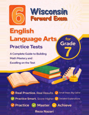 6 Wisconsin Forward Exam Grade 7 English Language Arts (ELA) Practice Tests cover