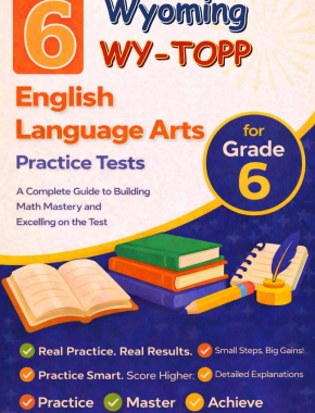 6-Wyoming-WY-TOPP Grade 6 Reading Language Arts Practice Tests