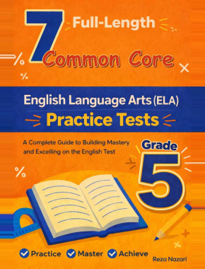 7 Common Core Grade 5: Full Practice Tests