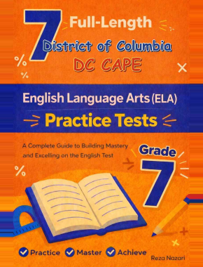 7 District of Columbia DC CAPE Grade 7 English Language Arts (ELA) Practice Tests