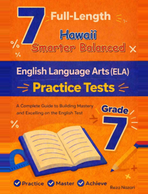 7 Hawaii Smarter Balanced Grade 7 English Language Arts (ELA) Practice Tests