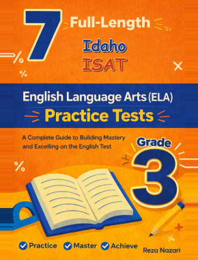 Idaho ISAT Grade 3 ELA: 7 Full Practice Tests