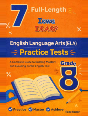 7 Iowa ISASP Grade 8 English Language Arts (ELA) Practice Tests