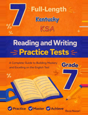 7 Kentucky KSA Grade 7 Reading and Writing Practice Tests
