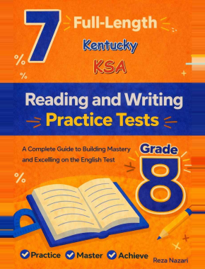 7 Kentucky KSA Grade 8 Reading and Writing Practice Tests