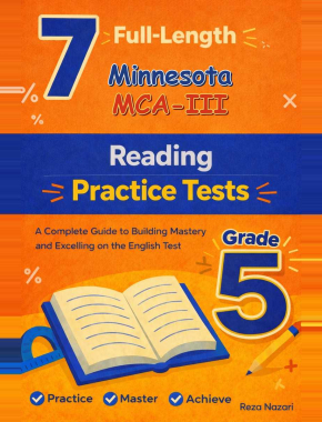 7 Minnesota MCA-III Reading Grade 5: Full Practice Tests