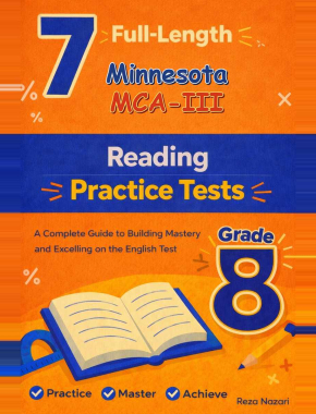 7 Minnesota MCA-III Grade 8 Reading Practice Tests