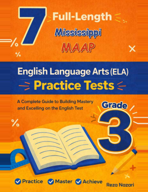 Mississippi MAAP Grade 3 ELA: 7 Full Practice Tests cover