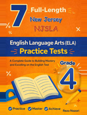 7 New Jersey NJSLA English Language Arts (ELA) Grade 4: Full Practice Tests