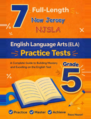 7 New Jersey NJSLA English Language Arts (ELA) Grade 5: Full Practice Tests