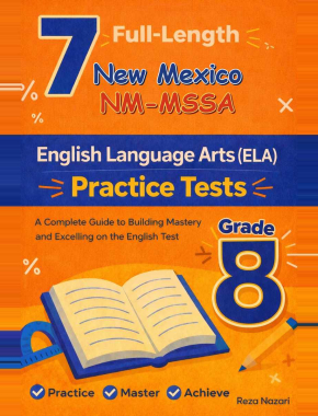 7 New Mexico NM-MSSA Grade 8 English Language Arts (ELA) Practice Tests