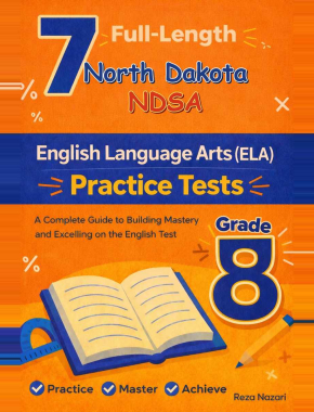 7 North Dakota NDSA Grade 8 English Language Arts (ELA) Practice Tests