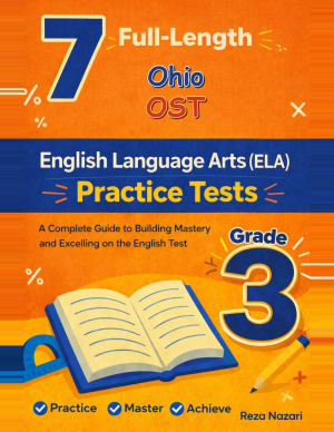 Ohio OST Grade 3 ELA: 7 Full Practice Tests cover