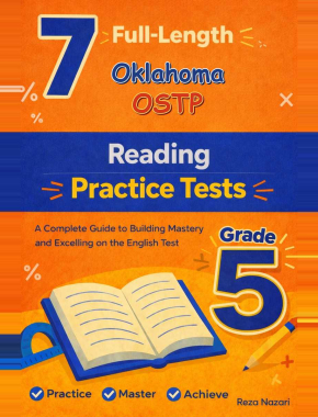 7 Oklahoma OSTP Reading Grade 5: Full Practice Tests