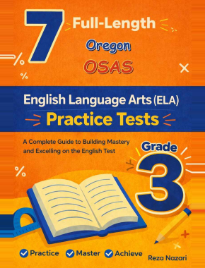 Oregon OSAS Grade 3 ELA: 7 Full Practice Tests