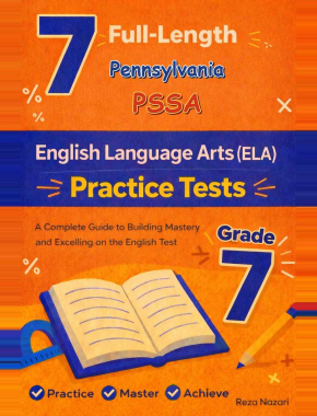 7 Pennsylvania PSSA Grade 7 English Language Arts (ELA) Practice Tests