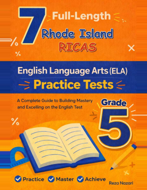 7 Rhode Island RICAS English Language Arts (ELA) Grade 5: Full Practice Tests cover
