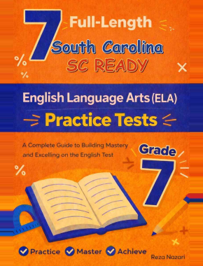 7 South Carolina SC READY Grade 7 English Language Arts (ELA) Practice Tests
