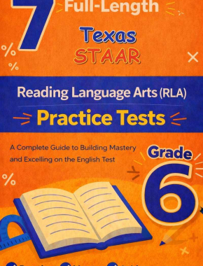 7-Texas-STAAR Grade 6 STAAR Reading Language Arts (RLA) Practice Tests