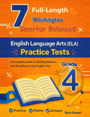 7 Washington Smarter Balanced English Language Arts (ELA) Grade 4: Full Practice Tests cover