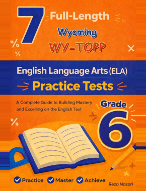 7-Wyoming-WY-TOPP Grade 6 Reading Language Arts Practice Tests