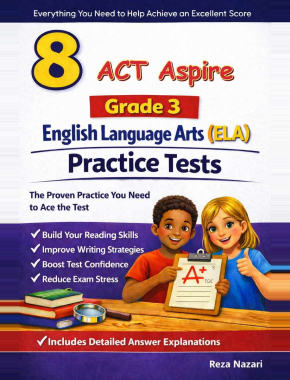ACT Aspire Grade 3 ELA: 8 Full Practice Tests